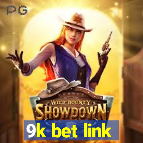 9k bet link